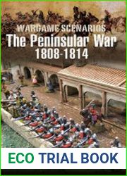 Wargame Scenarios The Peninsular War 1808-1814