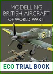 Modelling British Aircraft of World War II