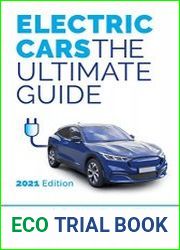 Electric Cars The Ultimate Guide 2021 Edition