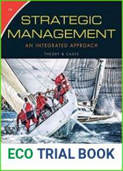 Strategic Management An Integrated Approach, Theory & Cases, 12th Edition