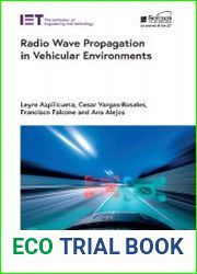 Radio Wave Propagation in Vehicular Environments