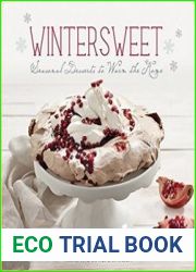 Wintersweet Seasonal Desserts to Warm the Home