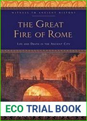The Great Fire of Rome Life and Death in the Ancient City