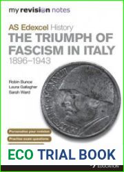 My Revision Notes AS Edexcel History the Triumph of Fascism in Italy, 1896-1943