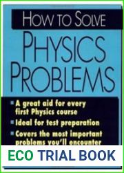 How to Solve Physics Problems