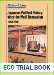 Japanese Political History Since the Meiji Restoration, 1868-2000