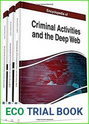 Encyclopedia of Criminal Activities and the Deep Web