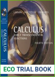 Calculus Early Transcendental Functions, Fourth Edition
