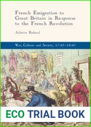 French Emigration to Great Britain in Response to the French Revolution