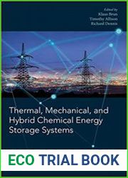 Thermal, Mechanical, and Hybrid Chemical Energy Storage Systems