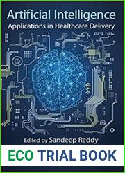Artificial Intelligence Applications in Healthcare Delivery