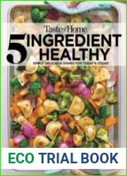 Taste of Home 5 Ingredient Healthy Cookbook Simply Delicious Dishes for Today|s Cooks