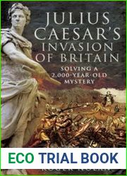Julius Caesar’s Invasion of Britain