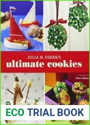 Julia M. Usher|s Ultimate Cookies