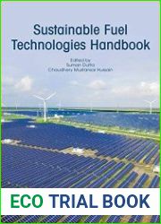 Sustainable Fuel Technologies Handbook