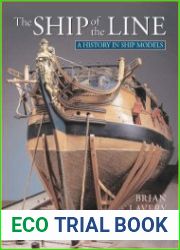 The Ship of the Line A History in Ship Models