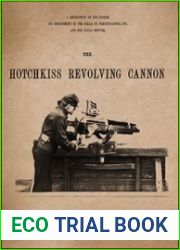 The Hotchkiss Revolving Cannon