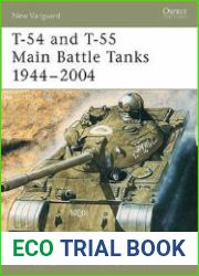 Osprey New Vanguard 102 - T-54 and T-55 Main Battle Tanks 1944-2004