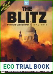 The Blitz Bombers over Britains 1940-1941