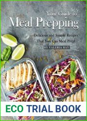 Your Guide to Meal Prepping Delicious and Simple Recipes That You Can Meal Prep!