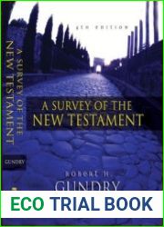 A survey of the New Testament, 4th edition