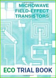 Microwave Field-Effect Transistors Theory, Design, and Applications