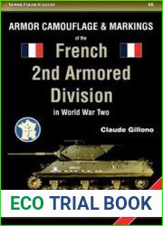 Armor Camouflage & Markings of the French 2nd Armored Division in World War Two (Armor Color Gallery №8)