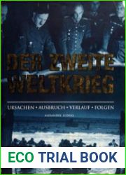 Der Zweite Weltkrieg Ursachen, Ausbruch, Verlauf, Folgen
