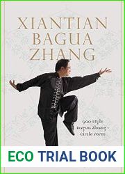 Xiantian Bagua Zhang Gao Style Bagua Zhang – Circle Form