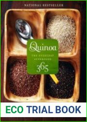 Quinoa 365 The Everyday Superfood