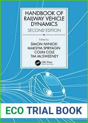 Handbook of Railway Vehicle Dynamics, 2nd Edition