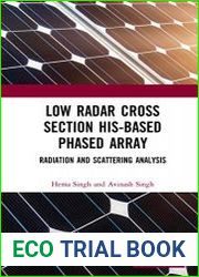 Low Radar Cross Section HIS-Based Phased Array Radiation and Scattering Analysis