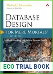 Database Design for Mere Mortals 25th Anniversary Edition, 4th Edition