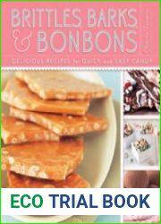 Brittles, Barks, and Bonbons