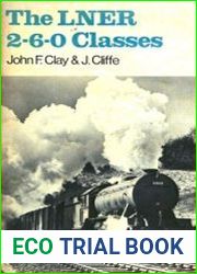 The LNER 2-6-0 Classes