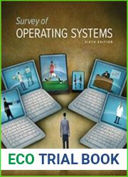 Survey of Operating Systems, 6th edition