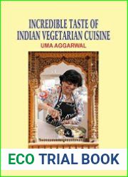 Incredible Taste of Indian Vegetarian Cuisine