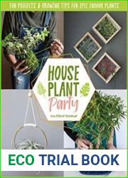 Houseplant Party Fun projects & growing tips for epic indoor plants