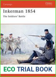 Osprey Campaign 51 - Inkerman 1854 The Soldiers| Battle