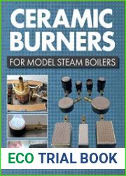 Ceramic Burners for Model Steam Boilers