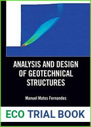 Analysis and Design of Geotechnical Structures