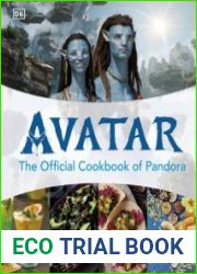 Avatar the Official Cookbook of Pandora