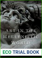 Art in the Hellenistic World An Introduction