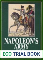 Napoleon|s Army 1807-1814, as Depicted in the Prints of Aaron Martinet