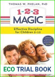 1-2-3 Magic Effective Discipline for Children 2–12, 6th Edition