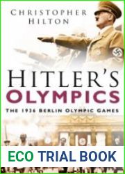 Hitler|s Olympics The 1936 Berlin Olympic Games