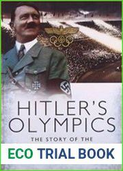 Hitler|s Olympics The Story of the 1936 Nazi Games