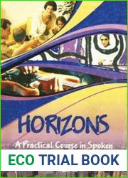Горизонты Практика устной и письменной английской речи = Horizons A practical course in spoken and written English