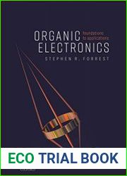 Organic Electronics Foundations to Applications