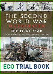 The Second World War Illustrated The First Year